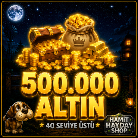 500.000 ALTIN – 40 SEVİYE ÜSTÜ