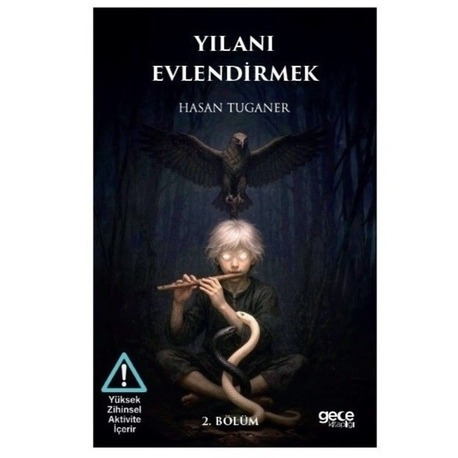 Yılanı Evlendirmek