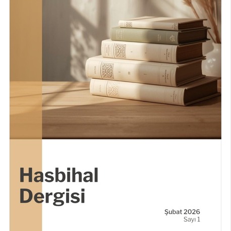 HASBİHAL DERGİSİ 2026 ŞUBAT SAYISI