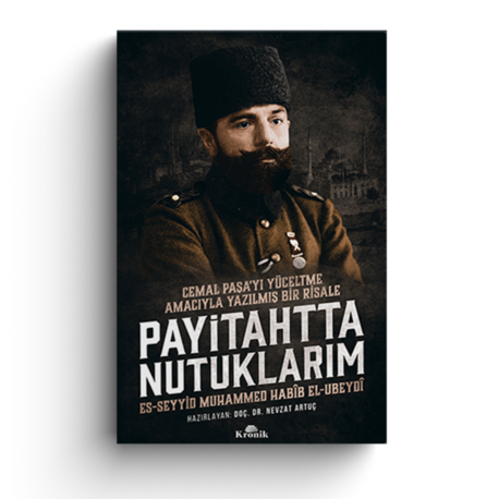 PAYİTAHTTA NUTUKLARIM
