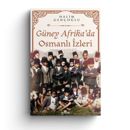 Güney Afrika'da Osmanlı İzleri