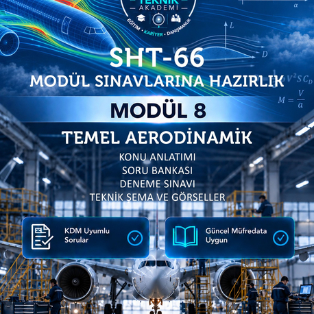 SHT-66 Modül 8 – Temel Aerodinamik | Sınava Hazırlık Kitabı