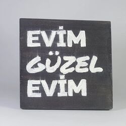 Evim Güzel Evim... 