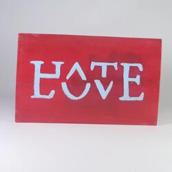 Love-Hate... Duvar süsü.. El boyama.. Masif ahşap.