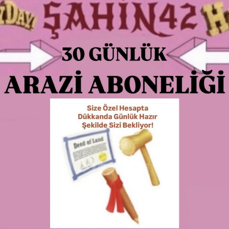 30 GÜNLÜK ARAZİ ABONELİĞİ 
