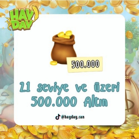 +21 Seviye üzeri 500 bin altın 