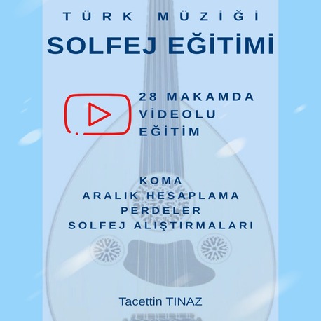 Türk Müziği Solfej Eğitimi (E-Kitap)