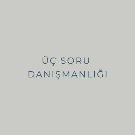Üç Soru Danışmanlığı