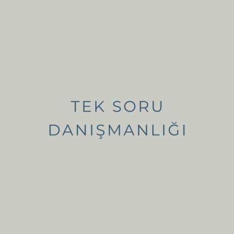 Tek Soru Danışmanlığı