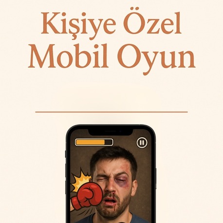 Kişiye Özel Mobil Oyun 