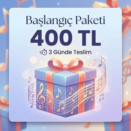 Başlangıç Paketi | Kişiye Özel Şarkı Hediyesi