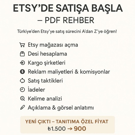 Etsy Mağazanı Bugün Aç! Tüm Süreçler Tek PDF Rehberde (Türkçe)