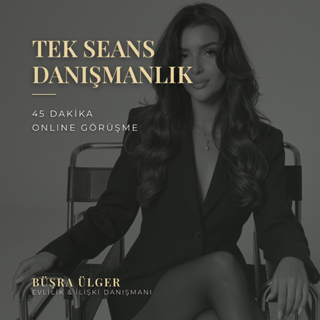 Tek Seans - Bireysel Danışmanlık