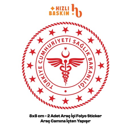 Sağlık Bakanlığı Logo 8x8 cm 2 Adet | Araç Ön Cam Sticker Cama İçten Yapışır