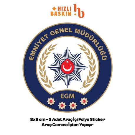 Emniyet Genel Müdürlüğü Logo 8x8 cm 2 Adet | Araç Ön Cam Sticker