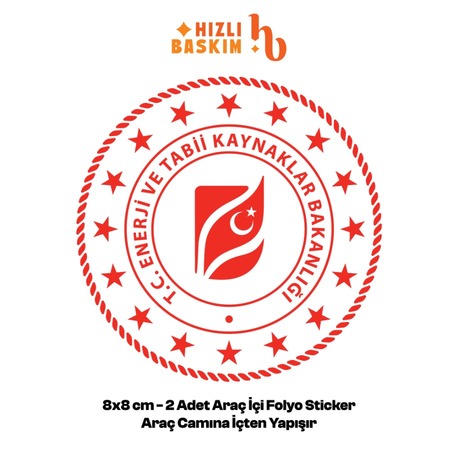 Enerji ve Tabii Kaynaklar Logo 8x8 cm 2 Adet | Araç Ön Cam Sticker Cama İçten Yapışır