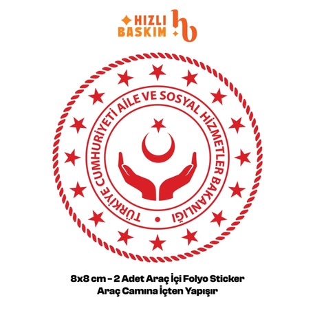 Aile, Sosyal Hizmetler Bakanlığı Logo 8x8 cm 2 Adet | Araç Ön Cam Sticker