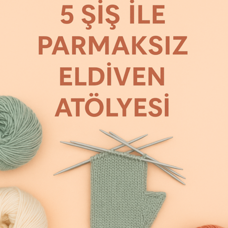 Online Eldiven Atölyesi