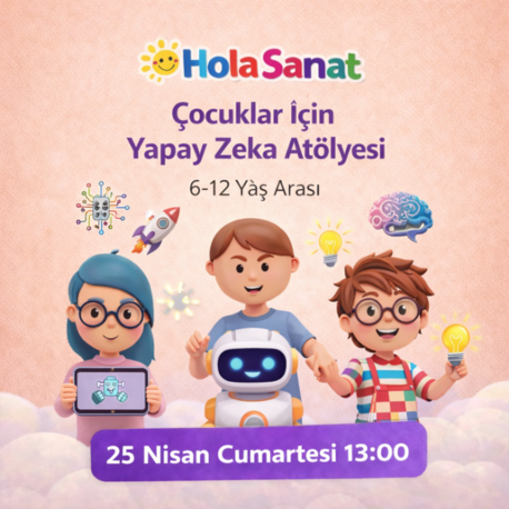 Çocuklar İçin Yapay Zeka Atölyesi