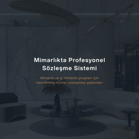 Mimarlıkta Profesyonel Sözleşme Sistemi