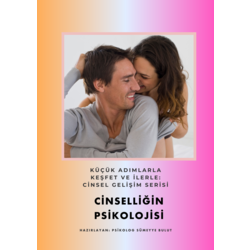 Cinselliğin Psikolojisi - Mini Eğitim