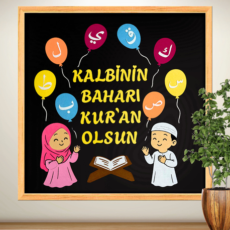 KEÇE PANO SETİ (Kalbinin Baharı Kur’an Olsun)
