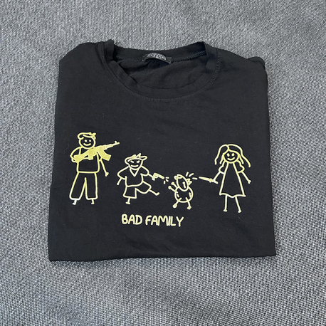 Bad family tshirt