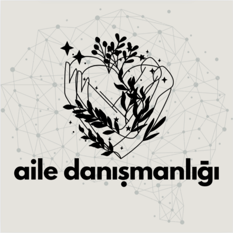 Aile Danışmanlığı