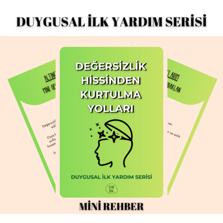 Değersizlik Hissinden Kurtulma Yolları