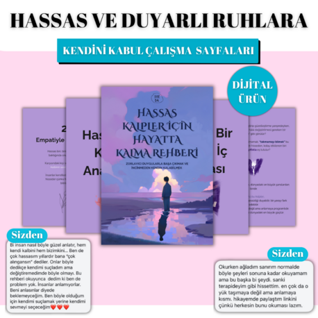 Hassas Kalpler İçin Hayatta Kalma Rehberi
