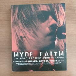 HYDE「FAITH」- 3rd SOLO PROJECT PHOTOGRAPHS -