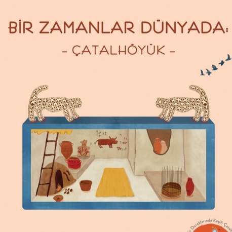Bir Zamanlar Dünyada: Çatalhöyük