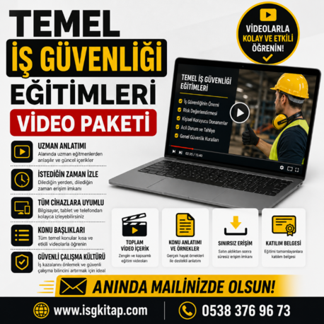 İŞ GÜVENLİĞİ TEMEL EĞİTİMLERİ VİDEO PAKETİ