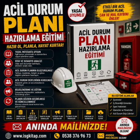 ACİL DURUM PLANI HAZIRLAMA EĞİTİMİ