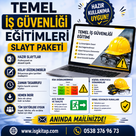 İŞ GÜVENLİĞİ EĞİTİMİ SLAYT PAKETİ