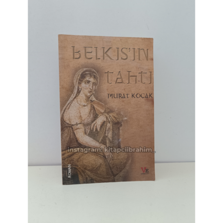 BELKIS'IN TAHTI IMZALI - MURAT KOCAK