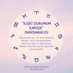 "İlişki Durumum Karışık" Danışmanlığı