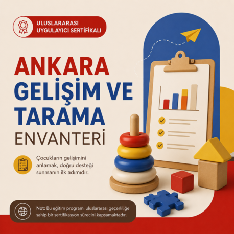 Ankara Gelişim Tarama Envanteri (AGTE) Eğitimi