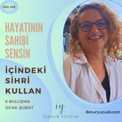HAYATININ SAHİBİ SENSİN "İÇİNDEKİ SİHRİ KULLAN"