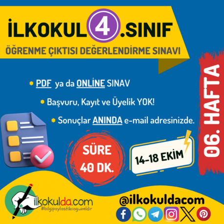 4. Sınıf 06. Hafta (14-18 Ekim) Öğrenme Çıktısı Sınavı (ÖÇS)