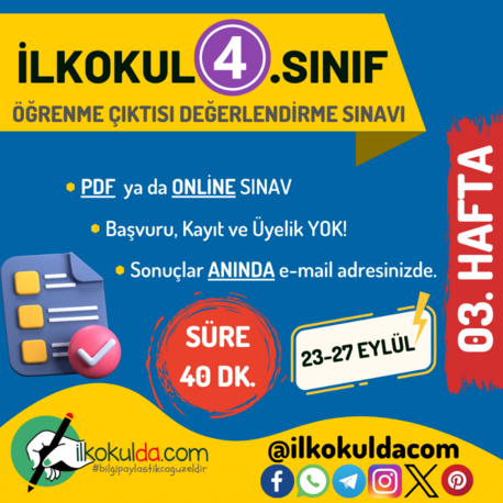 4. Sınıf 03. Hafta (23-27 Eylül) Öğrenme Çıktısı Sınavı (ÖÇS)