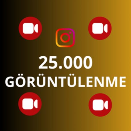 25.000 Instagram Video Görüntülenme