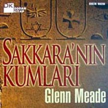SAKKARA'NIN KUMLARI, GLENN MEADE