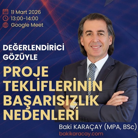 Webinar: DEĞERLENDİRİCİ GÖZÜYLE PROJE TEKLİFLERİNİN BAŞARISIZLIK NEDENLERİ