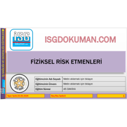 Fiziksel Risk Etmenleri isg eğitim sunumu