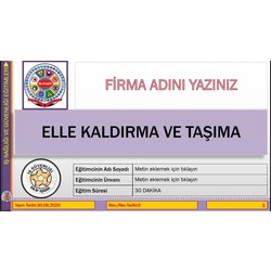 Elle kaldırma ve taşıma iş güvenliği eğitim sunumu