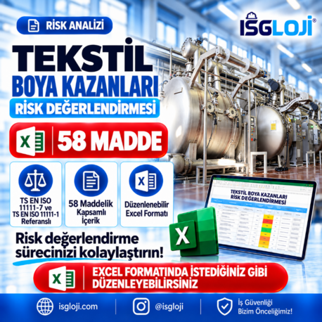 TEKSTİL BOYA KAZANI RİSK DEĞERLENDİRME