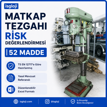 MATKAP TEZGAHI RİSK DEĞERLENDİRME