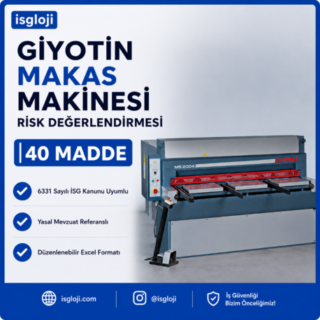 GİYOTİN MAKAS RİSK DEĞERLENDİRMESİ
