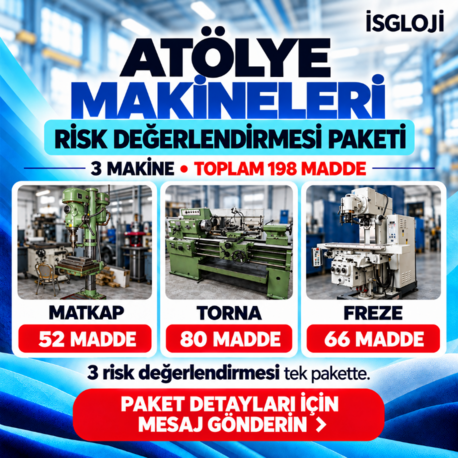 ATÖLYE MAKİNELERİ RİSK DEĞERLENDİRME